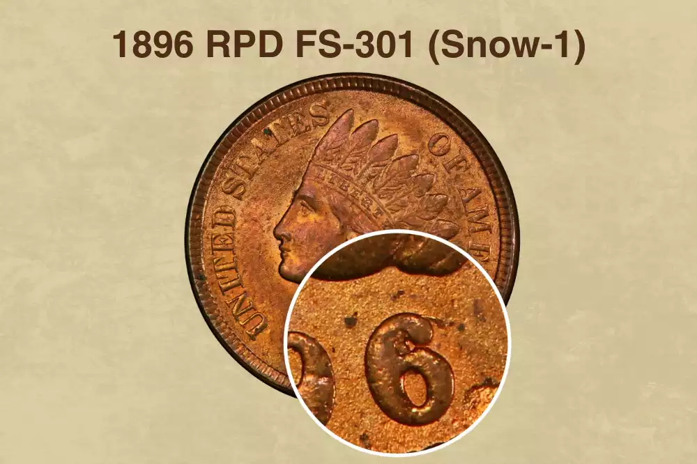 1896 Indian Head Penny RPD FS-301 Snow-1 repunched date showing doubling on the 6 digit